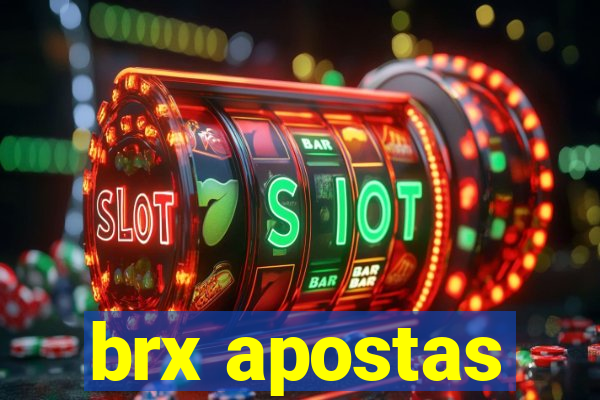 brx apostas